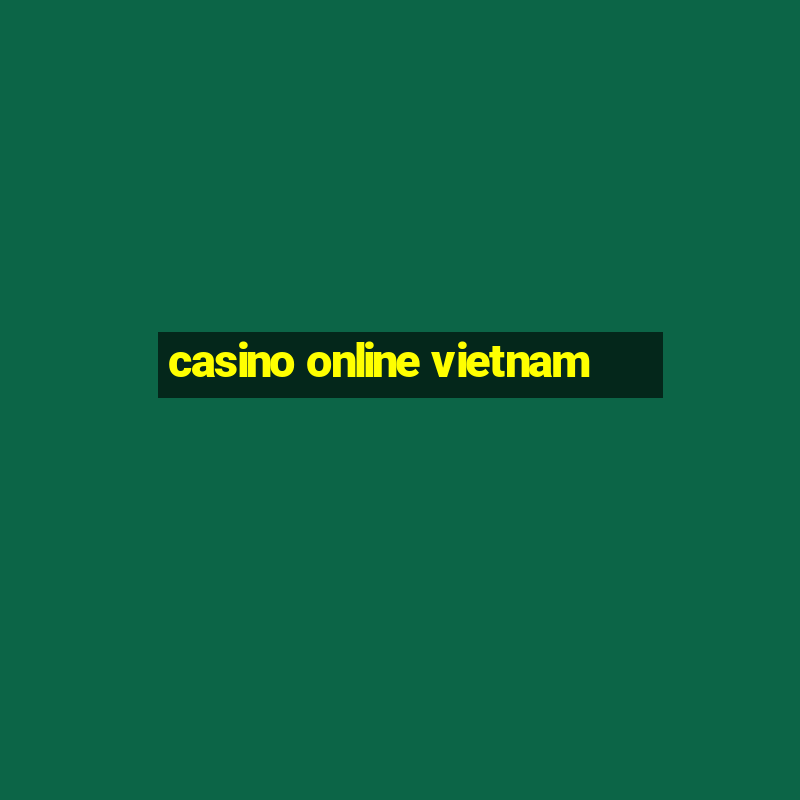 casino online vietnam