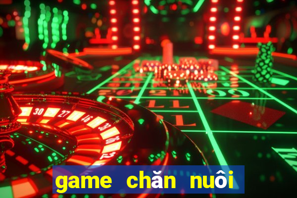 game chăn nuôi nông trại