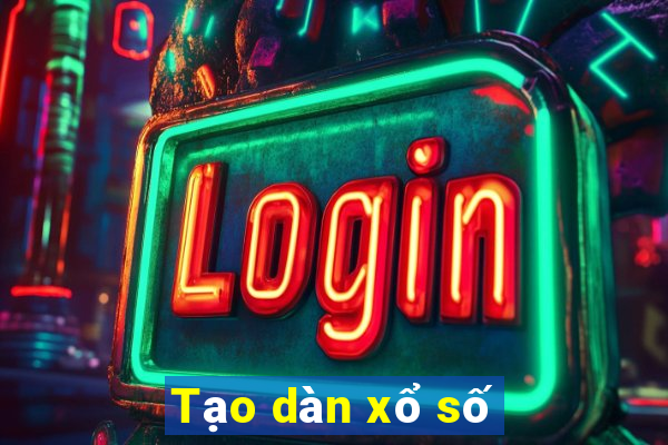 Tạo dàn xổ số