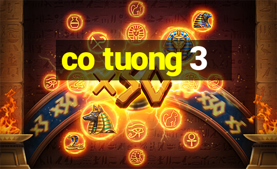 co tuong 3