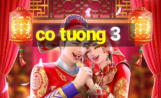 co tuong 3