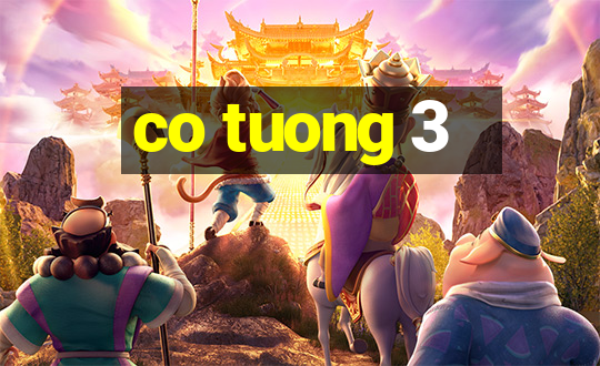 co tuong 3