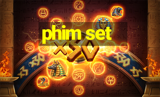 phim set