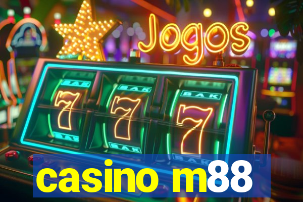 casino m88