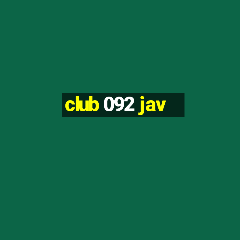 club 092 jav