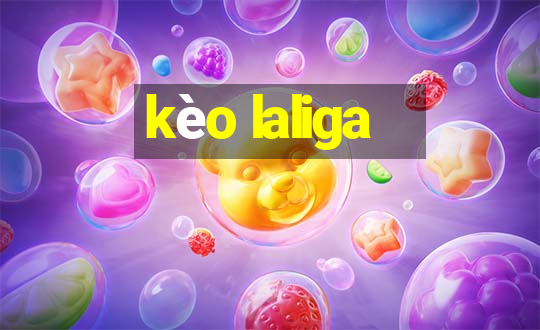 kèo laliga