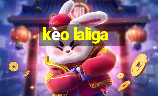 kèo laliga