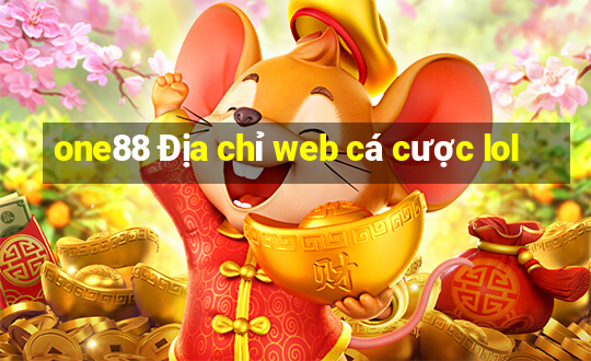 one88 Địa chỉ web cá cược lol