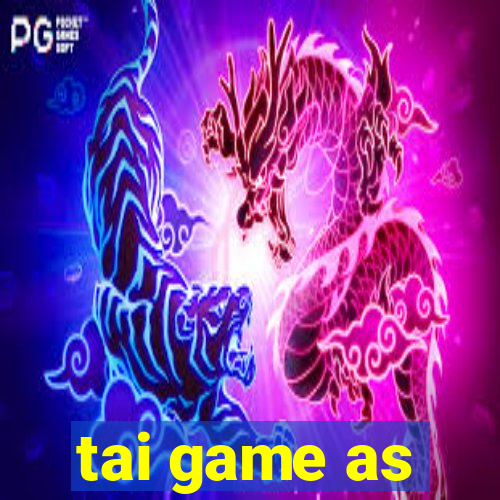 tai game as