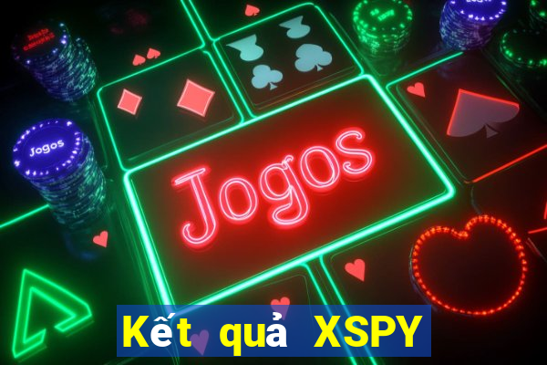 Kết quả XSPY Thứ 2