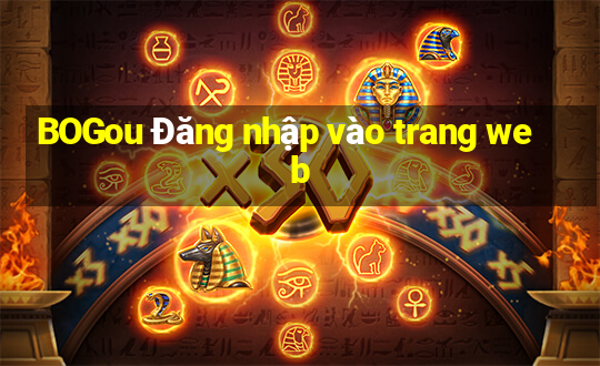 BOGou Đăng nhập vào trang web