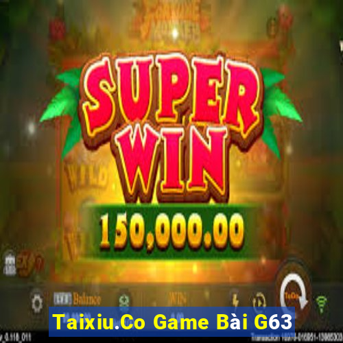 Taixiu.Co Game Bài G63