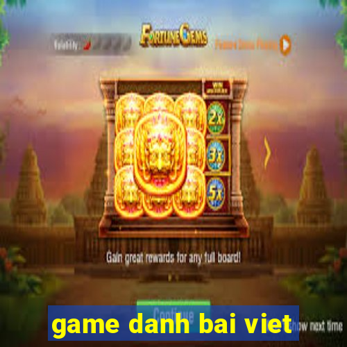 game danh bai viet