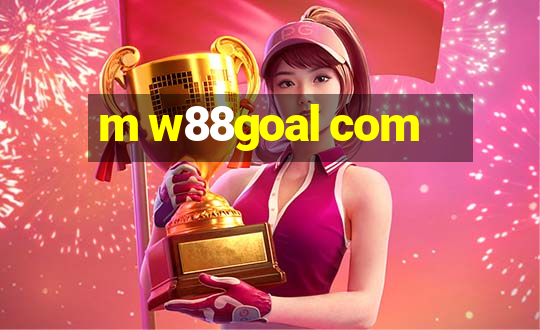 m w88goal com