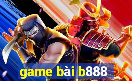 game bài b888