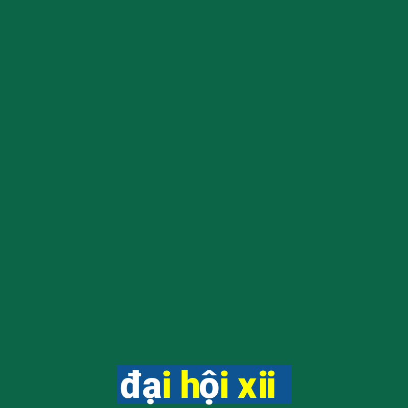 đại hội xii