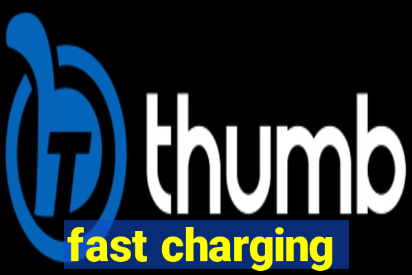 fast charging