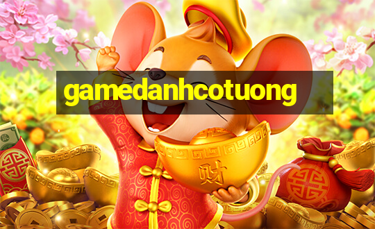 gamedanhcotuong