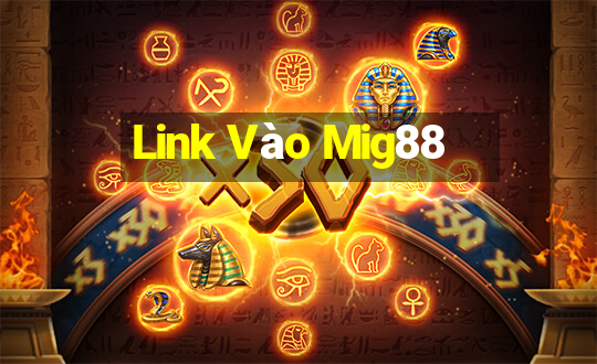 Link Vào Mig88