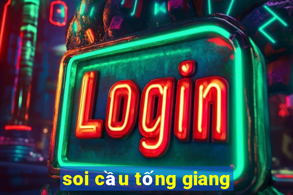 soi cầu tống giang