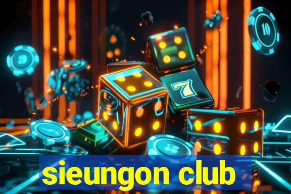 sieungon club