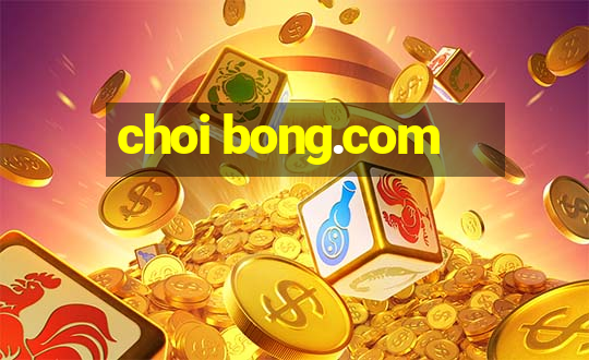 choi bong.com