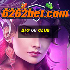 big 68 club