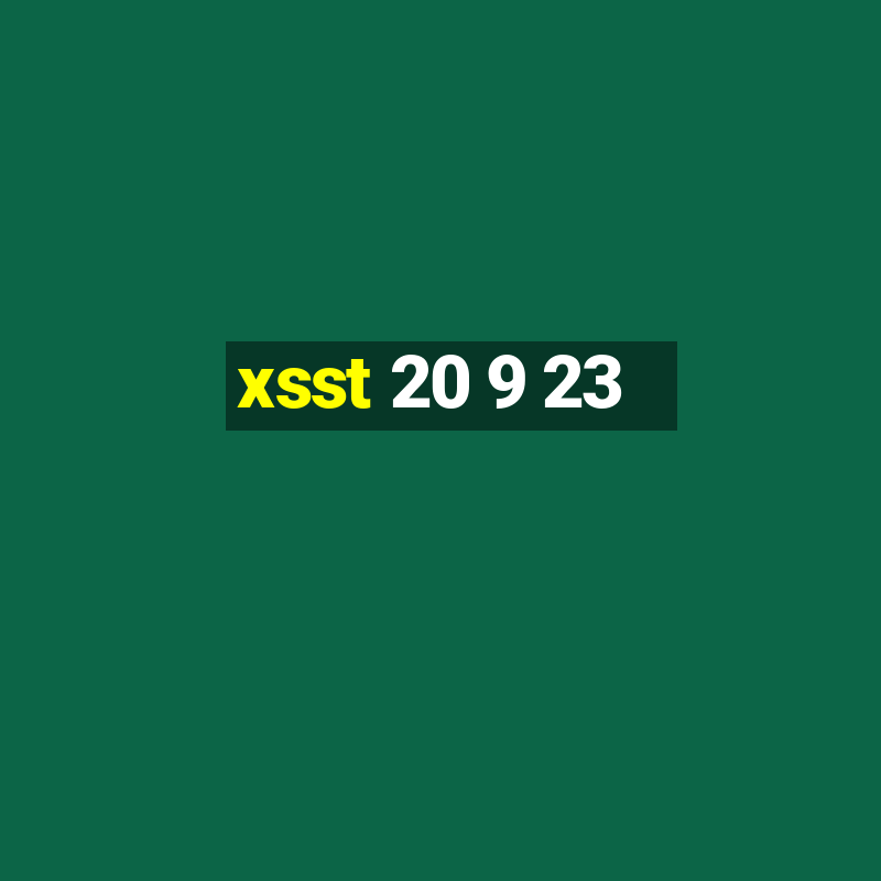 xsst 20 9 23