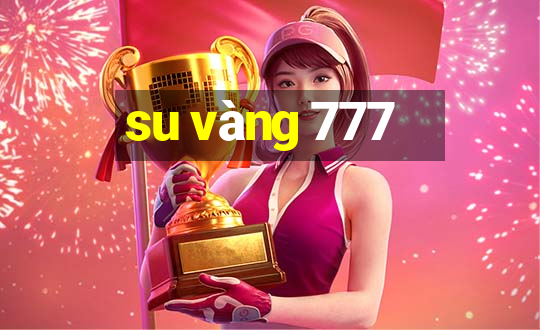 su vang 777