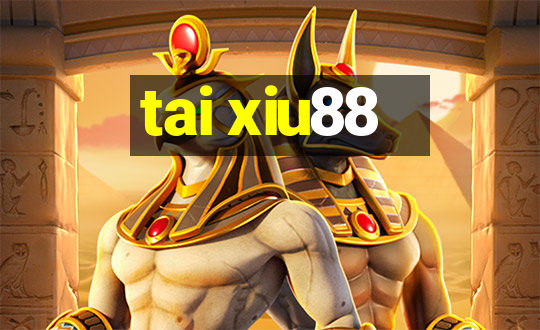 tai xiu88