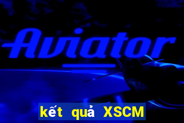 kết quả XSCM ngày 23