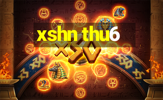 xshn thu6