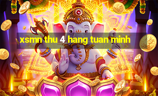 xsmn thu 4 hang tuan minh