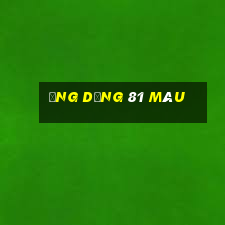 Ứng dụng 81 màu