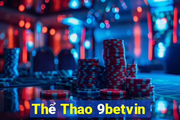 Thể Thao 9betvin