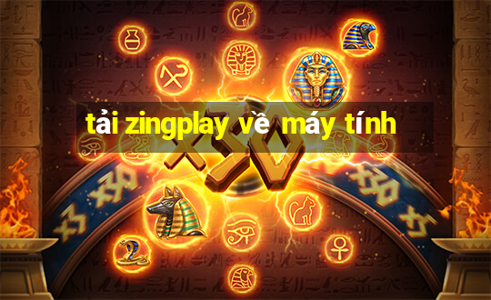 tải zingplay về máy tính