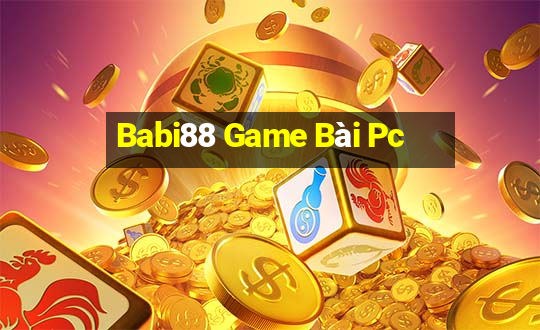 Babi88 Game Bài Pc