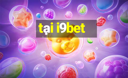 tại i9bet