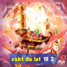 xskt da lat 18 2