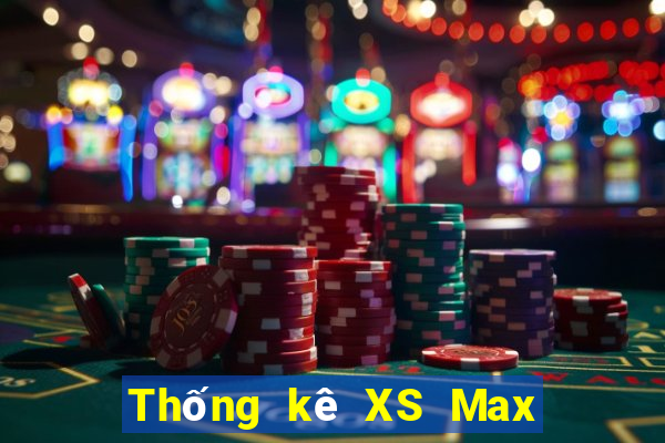 Thống kê XS Max 3D ngày 9