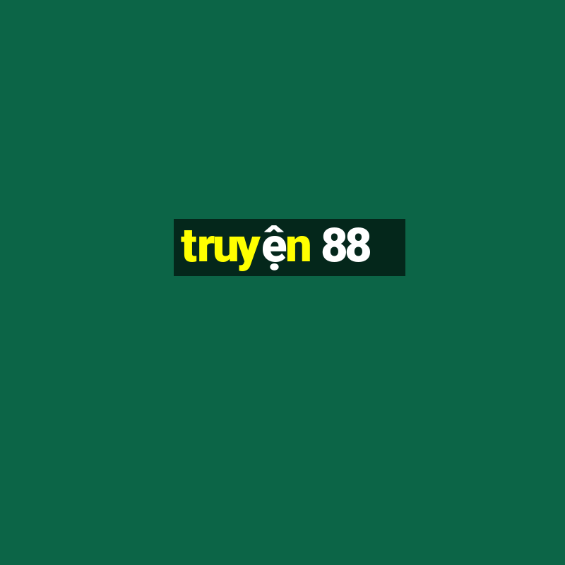 truyện 88