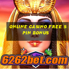 online casino free spin bonus