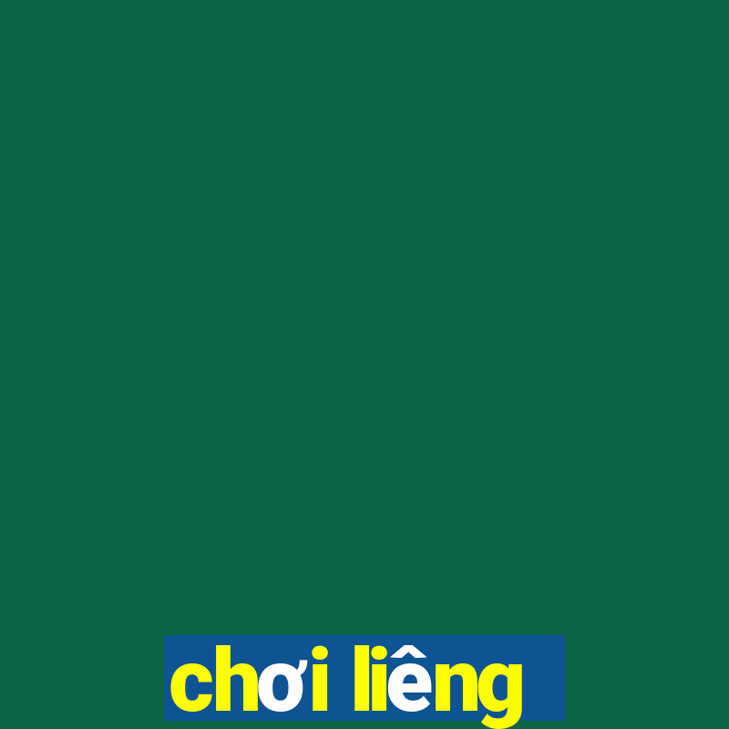 chơi liêng