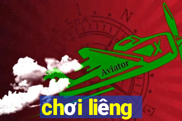 chơi liêng