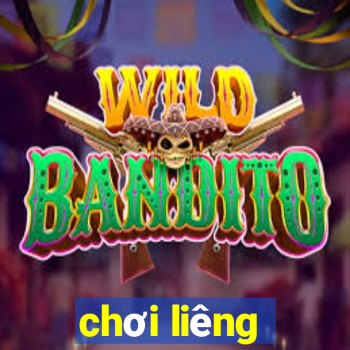 chơi liêng