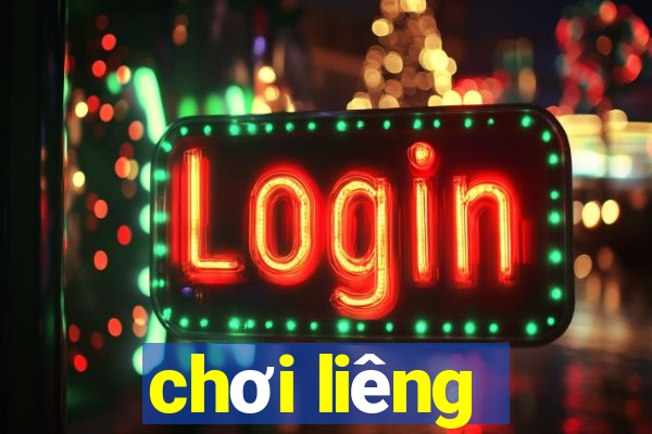 chơi liêng