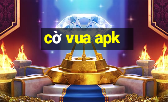 cờ vua apk