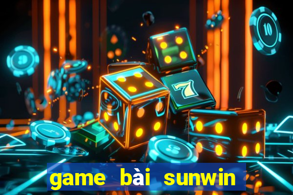 game bài sunwin lừa đảo