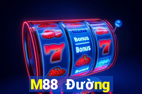 M88 Đường đăng ký Đông Thắng