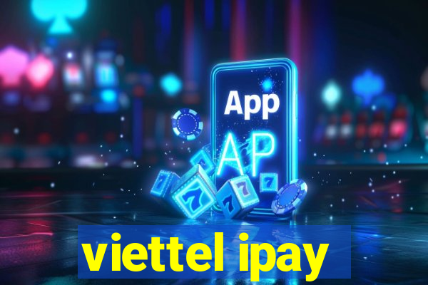 viettel ipay